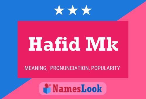 Affiche de nom Hafid Mk