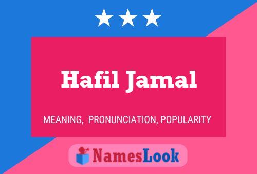 Affiche de nom Hafil Jamal