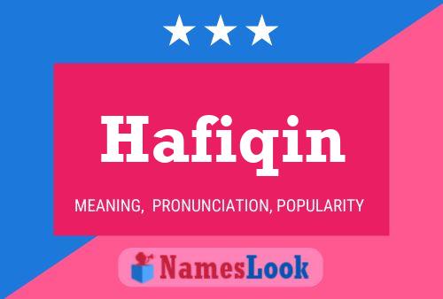 Affiche de nom Hafiqin