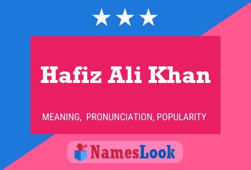 Affiche de nom Hafiz Ali Khan