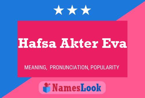 Affiche de nom Hafsa Akter Eva