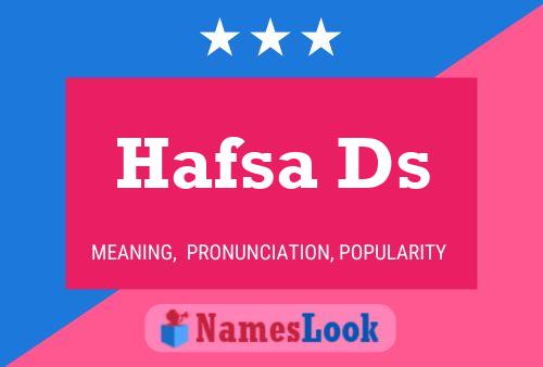 Affiche de nom Hafsa Ds