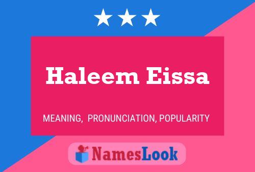 Affiche de nom Haleem Eissa