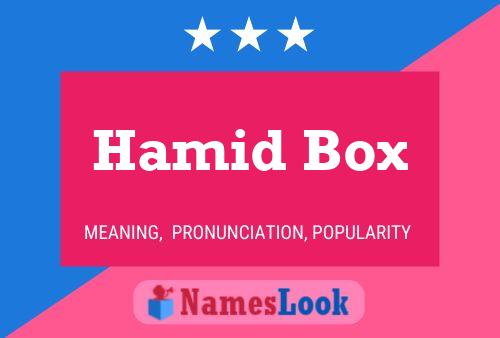 Affiche de nom Hamid Box