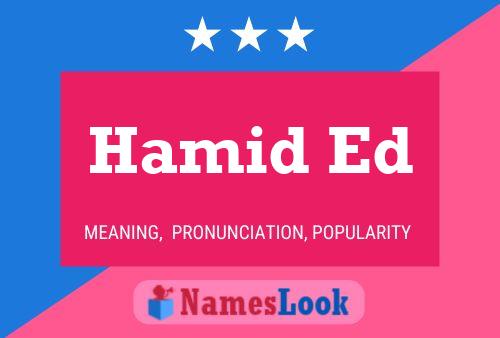 Affiche de nom Hamid Ed