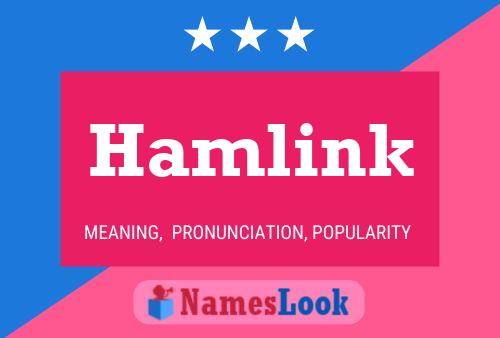 Affiche de nom Hamlink