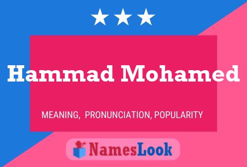 Affiche de nom Hammad Mohamed