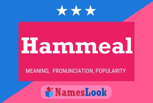 Affiche de nom Hammeal