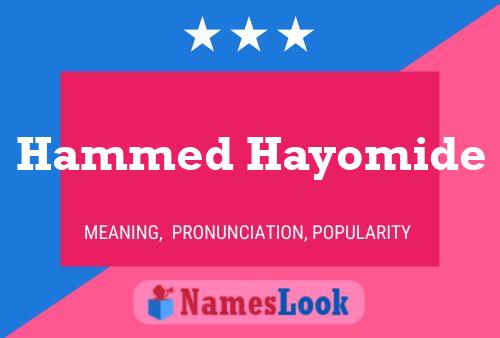 Affiche de nom Hammed Hayomide