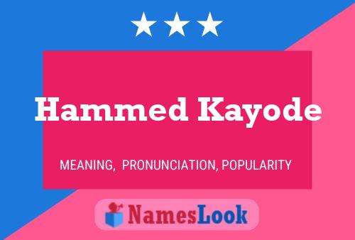 Affiche de nom Hammed Kayode