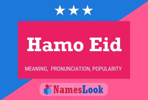 Affiche de nom Hamo Eid