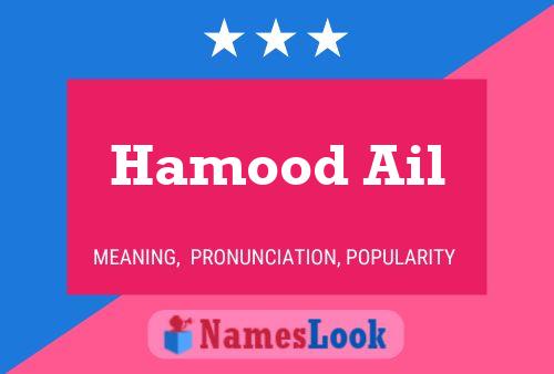 Affiche de nom Hamood Ail