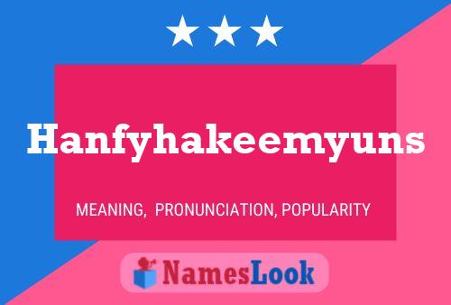 Affiche de nom Hanfyhakeemyuns