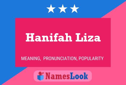 Affiche de nom Hanifah Liza