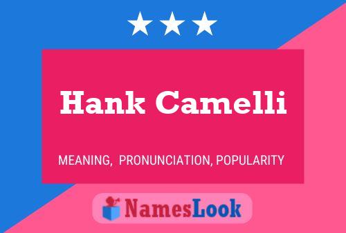 Affiche de nom Hank Camelli