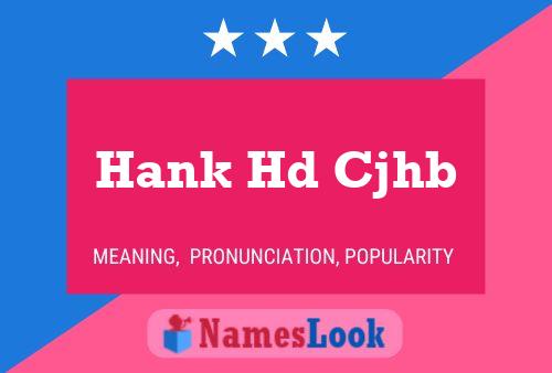 Affiche de nom Hank Hd Cjhb