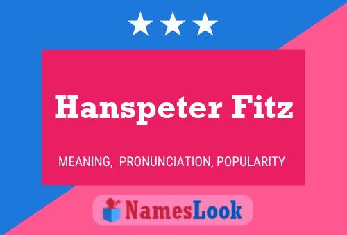 Affiche de nom Hanspeter Fitz