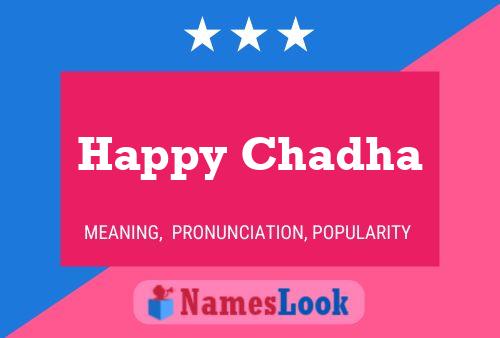 Affiche de nom Happy Chadha