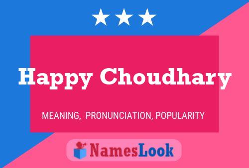 Affiche de nom Happy Choudhary