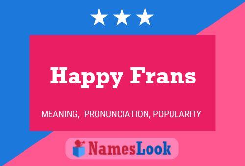 Affiche de nom Happy Frans