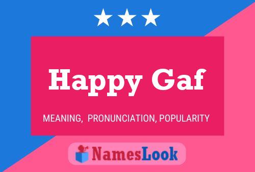 Affiche de nom Happy Gaf