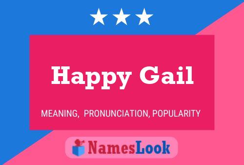 Affiche de nom Happy Gail