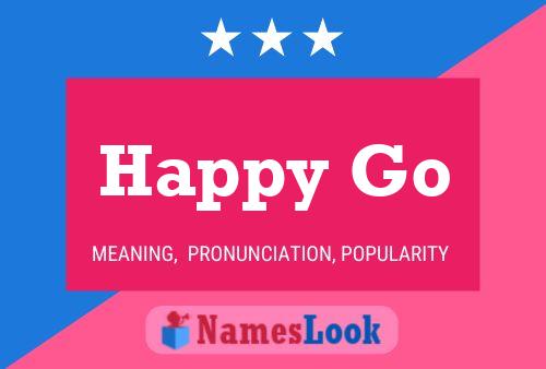 Affiche de nom Happy Go