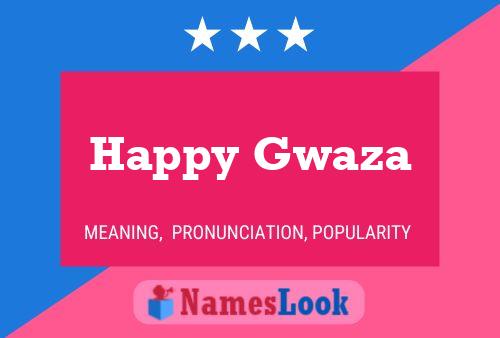 Affiche de nom Happy Gwaza