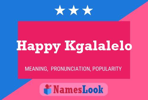 Affiche de nom Happy Kgalalelo