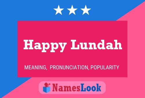 Affiche de nom Happy Lundah