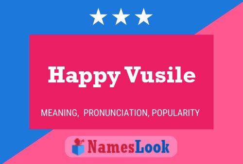 Affiche de nom Happy Vusile