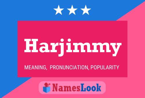 Affiche de nom Harjimmy