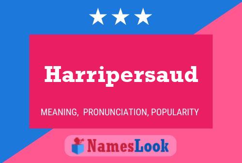 Affiche de nom Harripersaud