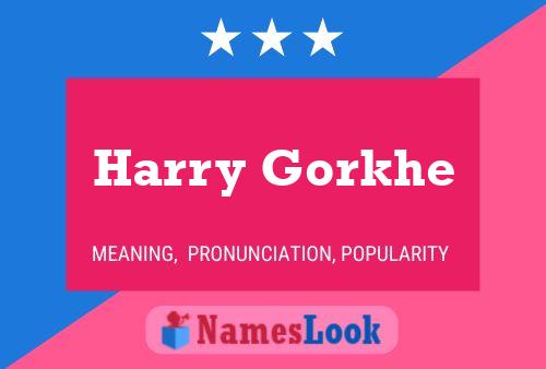 Affiche de nom Harry Gorkhe