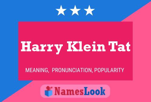 Affiche de nom Harry Klein Tat