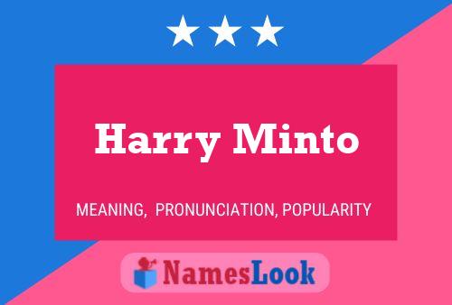 Affiche de nom Harry Minto