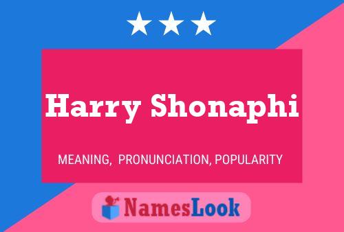 Affiche de nom Harry Shonaphi