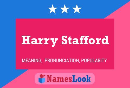 Affiche de nom Harry Stafford