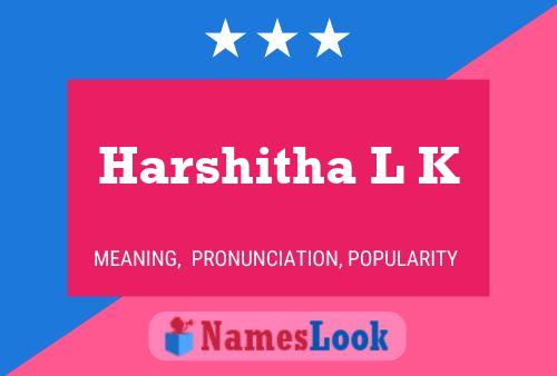 Affiche de nom Harshitha L K