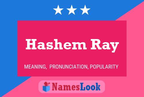 Affiche de nom Hashem Ray