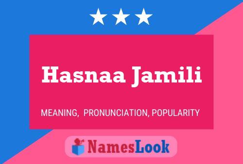 Affiche de nom Hasnaa Jamili