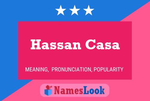 Affiche de nom Hassan Casa