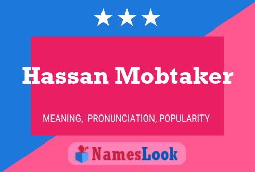 Affiche de nom Hassan Mobtaker