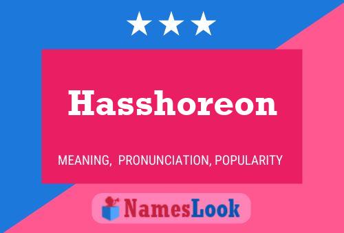 Affiche de nom Hasshoreon