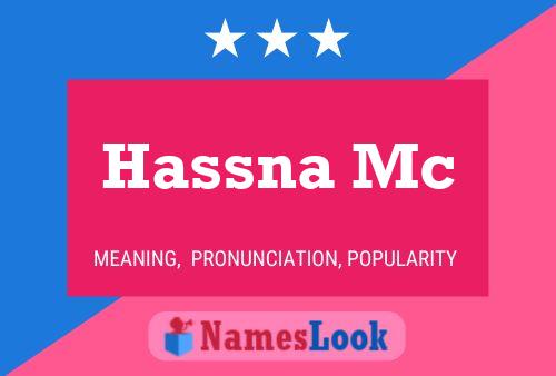 Affiche de nom Hassna Mc