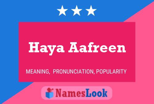 Affiche de nom Haya Aafreen