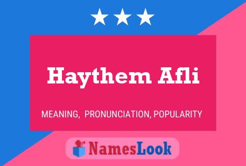 Affiche de nom Haythem Afli