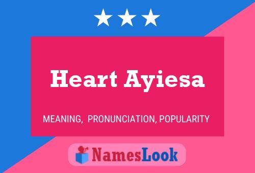 Affiche de nom Heart Ayiesa