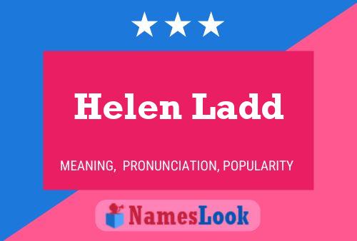 Affiche de nom Helen Ladd