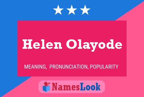 Affiche de nom Helen Olayode